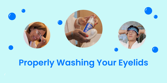 How to properly wash your eyelids for better eyelid hygiene